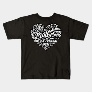 Mother In the shape of a heart Kids T-Shirt
